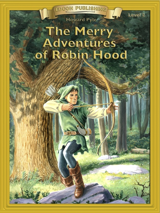 Title details for The Merry Adventures of Robin Hood by Howard Pyle - Available